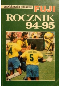 Encyklopedia piłkarska FUJI rocznik 94 95