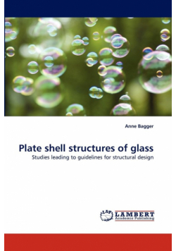 Plate shell structures of glass