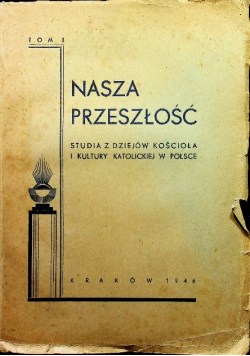 Nasza przeszłość I 1946 r