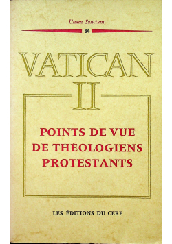 Vatican II Points de vue de theologiens protestants