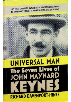 Universal Man The Seven Lives of John Maynard Keynes