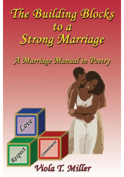 The Building Blocks to a Strong Marriage