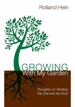 Growing with My Garden
