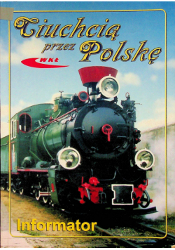 Ciuchcią przez Polskę