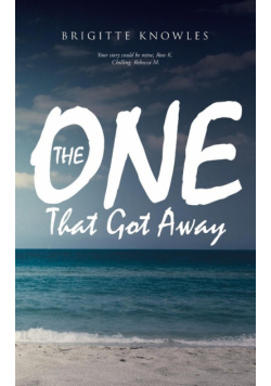The One That Got Away
