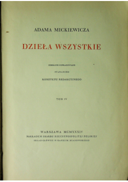 Pan Tadeusz czyli ostatni zjazd na Litwie tom IV 1934 r