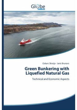 Green Bunkering with Liquefied Natural Gas