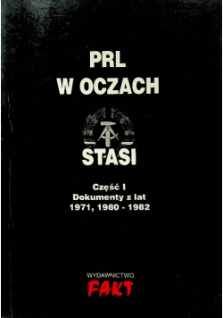 PRL w oczach Stasi Część I