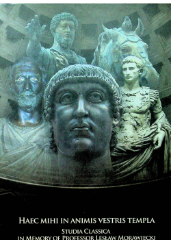Haec mihi in animis vestris templa
