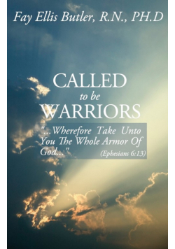 Called to Be Warriors