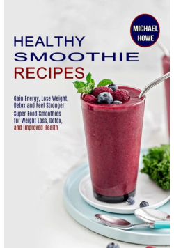 Healthy Smoothie Recipes