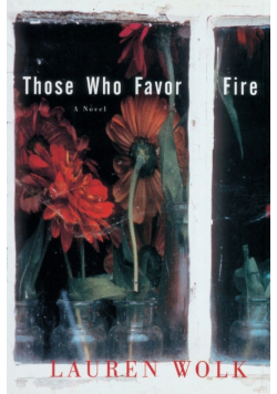 Those Who Favor Fire