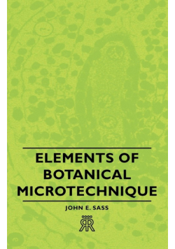 Elements of Botanical Microtechnique