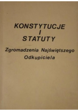 Konstytucje i statuty Zgromadzenia Najświętszego Odkupiciela