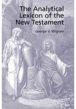 The Analytical Greek Lexicon of the New Testament