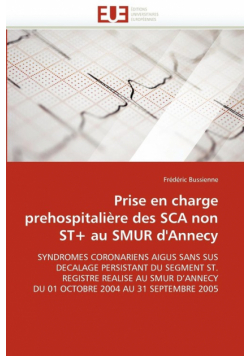 Prise en charge prehospitalière des sca non st+ au smur d''annecy
