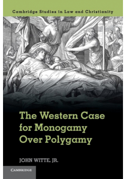 The Western Case for Monogamy Over Polygamy