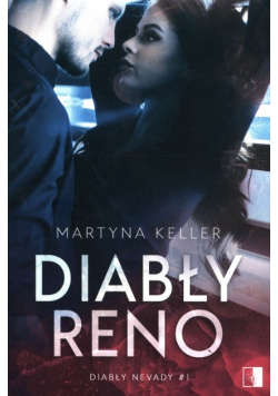 Diabły Nevady Tom 1 Diabły Reno