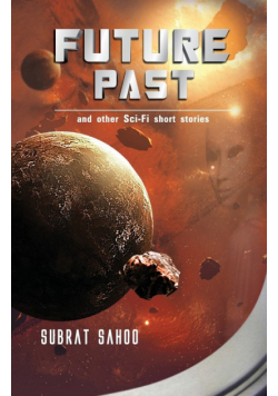 Future Past and other Sci-Fi short stories