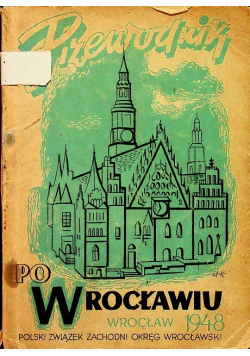 Przewodnik po Wrocławiu 1948 r.