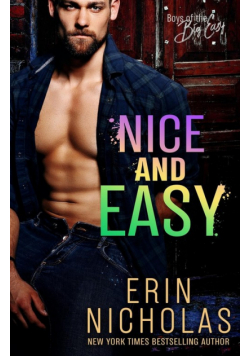 Nice and Easy (Boys of the Big Easy)