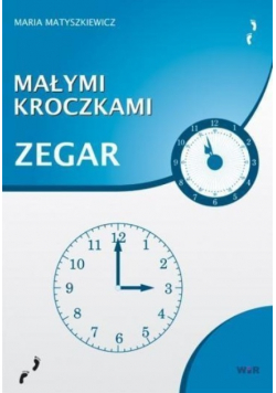 Małymi kroczkami  Zegar