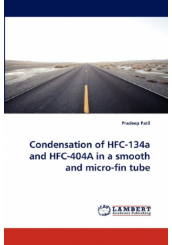 Condensation of HFC-134a and HFC-404a in a Smooth and Micro-Fin Tube
