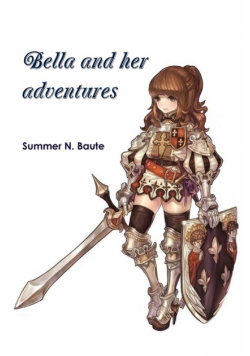 Bella and her adventures