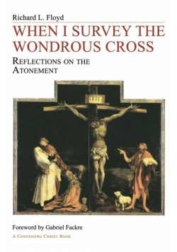 When I Survey the Wondrous Cross