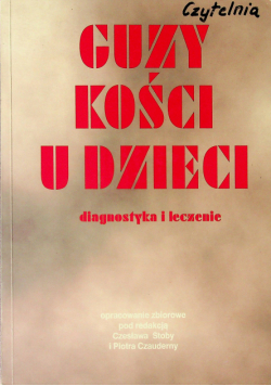 Guzy kości u dzieci