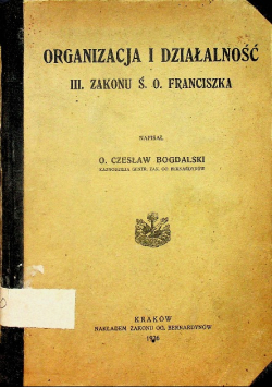 Organizacja i działalność III zakonu Ś O Franciszka 1926 r.