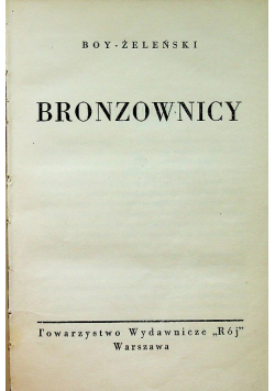 Bronzownicy 1930 r.