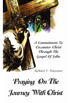Praying On The Journey With Christ