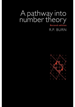 A Pathway Into Number Theory