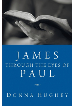 James Through the Eyes of Paul
