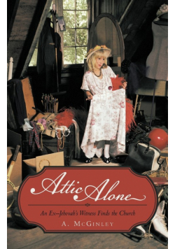 Attic Alone