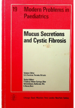 Mucus secretions and cystic fibrosis