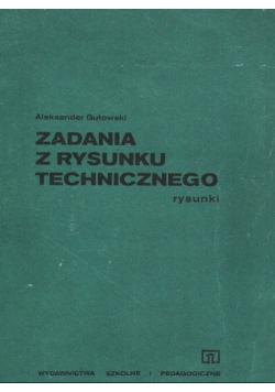 Zadania z rysunku technicznego