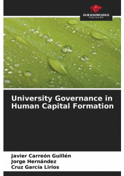 University Governance in Human Capital Formation