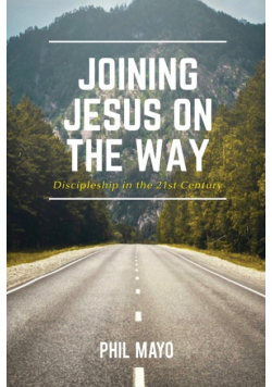 Joining Jesus on the Way