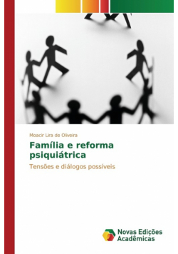 Família e reforma psiquiátrica