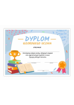 Dyplom A4 wzorowego ucznia - Puchar 30szt