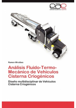 Analisis Fluido-Termo-Mecanico de Vehiculos Cisterna Criogenicos