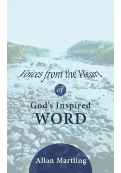Voices from the Heart of God's Inspired Word