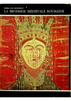 La broderie medievale Roumaine