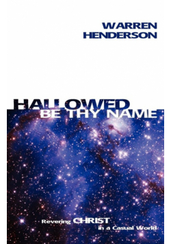 Hallowed Be Thy Name