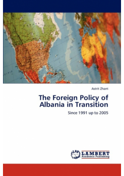 The Foreign Policy of Albania in Transition