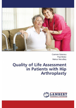 Quality of Life Assessment in Patients with Hip Arthroplasty
