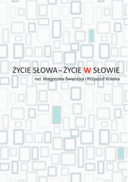 Życie słowa – życie w słowie