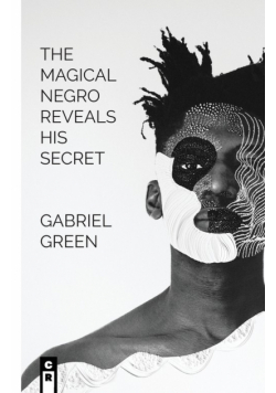 The Magical Negro Reveals His Secret